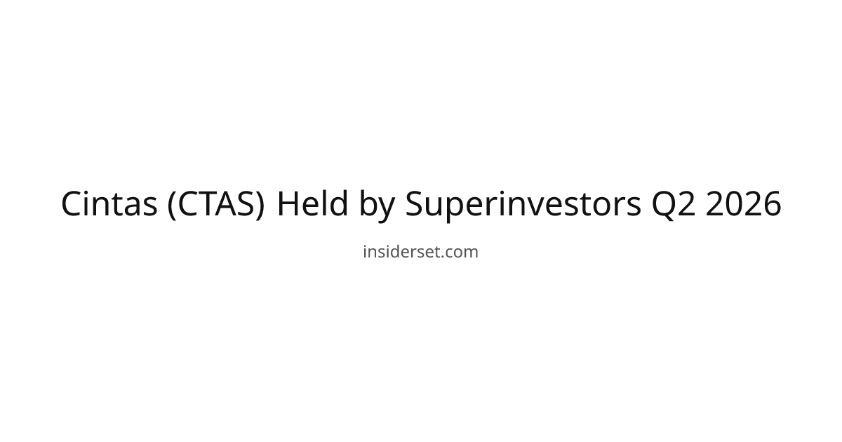 Cintas (CTAS) Held by Superinvestors Q2 2026 | InsiderSet