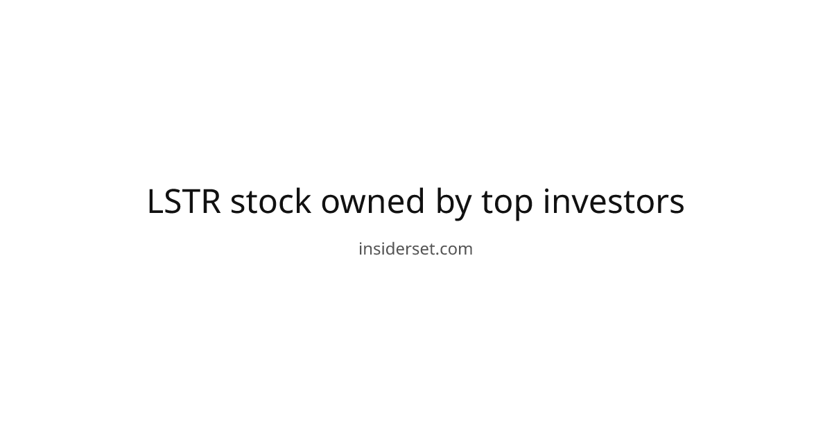 LANDSTAR SYSTEM INC(LSTR) stock held by institutional owners | InsiderSet